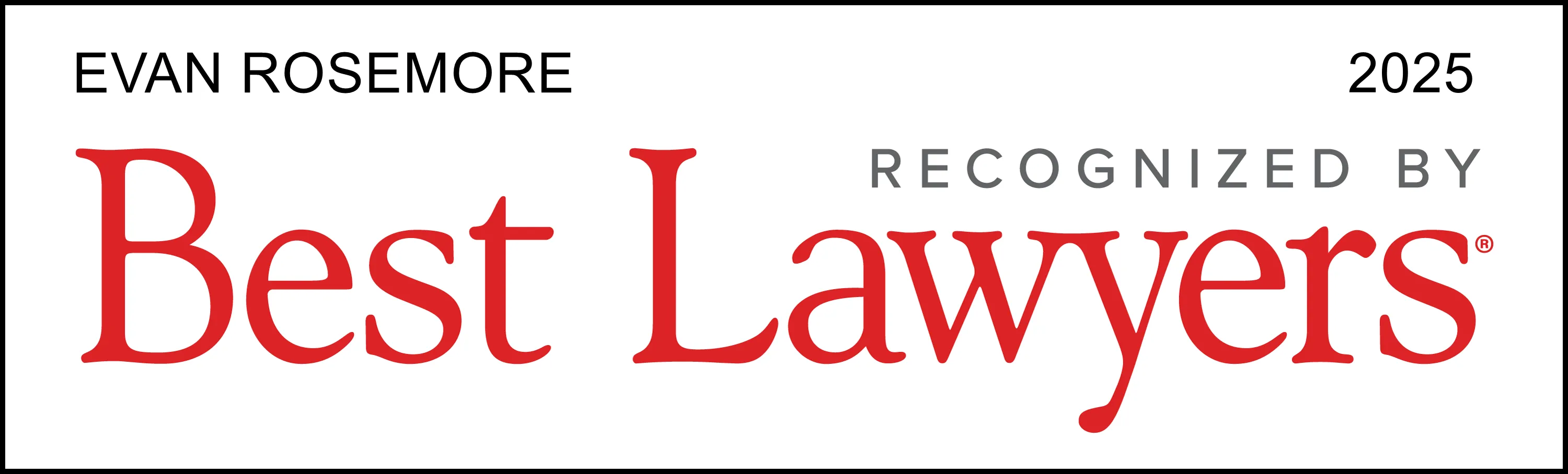 Recognized by Best Lawyers, 2025